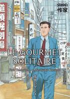 Couverture du livre « Le gourmet solitaire » de Jirô Taniguchi et Masayuki Kusumi aux éditions Casterman