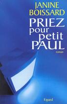 Couverture du livre « Priez pour petit Paul » de Janine Boissard aux éditions Fayard