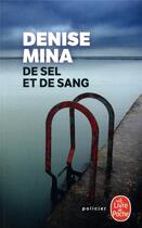 Couverture du livre « De sel et de sang » de Denise Mina aux éditions Le Livre De Poche