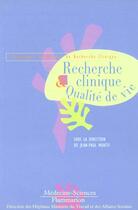 Couverture du livre « Recherche clinique et qualite de vie » de Moatti aux éditions Lavoisier Medecine Sciences