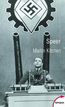 Couverture du livre « Speer, l'architecte d'Hitler » de Martin Kitchen aux éditions Tempus/perrin