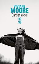 Couverture du livre « Danser le ciel » de Viviane Moore aux éditions 10/18
