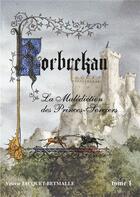 Couverture du livre « Korbrekan ; la malediction des princes-sorciers t.1 » de Valerie Jacquet-Betmalle aux éditions Books On Demand