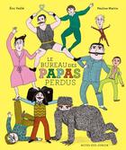 Couverture du livre « Le bureau des papas perdus » de Pauline Martin et Eric Veille aux éditions Actes Sud Jeunesse