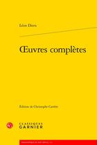 Couverture du livre « Oeuvres complètes » de Leon Dierx aux éditions Classiques Garnier