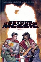 Couverture du livre « Le retour du messie ; verset 1 » de Leonard Kirk et Mark Russell et Richard Pace aux éditions Delcourt