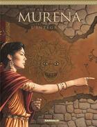 Couverture du livre « Murena : Intégrale vol.1 : t.1 à t.4 : premier cycle » de Jean Dufaux et Philippe Delaby aux éditions Dargaud