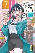 Couverture du livre « The dangers in my heart Tome 7 » de Norio Sakurai aux éditions Kana