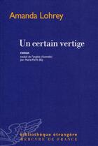 Couverture du livre « Un certain vertige » de Amanda Lohrey aux éditions Mercure De France