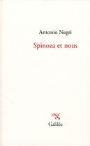 Couverture du livre « Spinoza et nous » de A Negri aux éditions Galilee