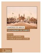 Couverture du livre « Souvenirs de Paris ; l'exposition universelle de 1878 » de Edmondo De Amicis aux éditions Rue D'ulm