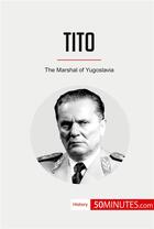 Couverture du livre « Tito » de 50minutes aux éditions 50minutes.com