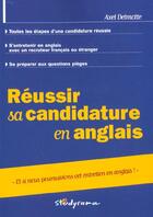 Couverture du livre « Reussir sa candidature en anglais » de Axel Delmotte aux éditions Studyrama