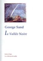 Couverture du livre « La vallée noire » de George Sand aux éditions Paleo