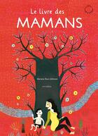 Couverture du livre « Livre des mamans gc (gros caracteres) (le) » de Mariana Ruiz Johnson aux éditions Circonflexe