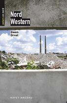 Couverture du livre « Nord western » de Gwen Orval aux éditions Ravet-anceau