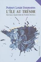 Couverture du livre « L'Ile Au Tresor » de Robert Louis Stevenson aux éditions Belem