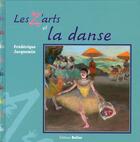 Couverture du livre « Les z'arts et la danse » de Frederique Jacquemin aux éditions Belize