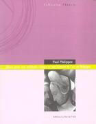 Couverture du livre « Jalons pour une méthode critique et une histoire de l'art en Belgique » de Paul Philippot aux éditions Part De L'oeil