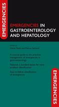 Couverture du livre « Emergencies in Gastroenterology and Hepatology » de Marks Daniel aux éditions Oup Oxford