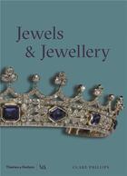 Couverture du livre « Jewels and jewellery 2nd ed » de Phillips Clare aux éditions Thames & Hudson