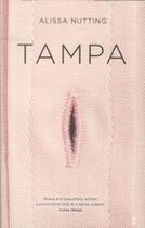 Couverture du livre « Tampa » de Alissa Nutting aux éditions Faber Et Faber