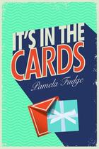 Couverture du livre « It's In The Cards » de Fudge Pamela aux éditions Hale Robert Digital