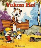 Couverture du livre « YUKON HO » de Bill Watterson aux éditions Sphere (time Warner Uk)