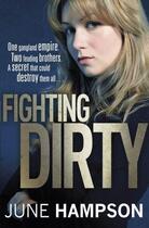 Couverture du livre « Fighting Dirty » de Hampson June aux éditions Orion Digital