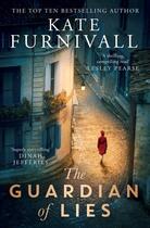 Couverture du livre « THE GUARDIAN OF LIES » de Kate Furnivall aux éditions Simon & Schuster