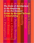 Couverture du livre « The state of architecture at the beginning of the 21st century » de Bernard Tschumi aux éditions Random House Us