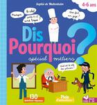 Couverture du livre « Dis pourquoi 4/6 ans ; les métiers » de  aux éditions Deux Coqs D'or