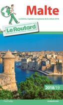 Couverture du livre « Guide du Routard ; Malte (édition 2018/2019) » de Collectif Hachette aux éditions Hachette Tourisme