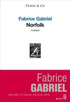 Couverture du livre « Norfolk » de Fabrice Gabriel aux éditions Seuil