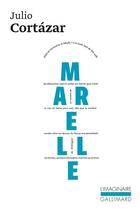 Couverture du livre « Marelle » de Julio Cortazar aux éditions Gallimard