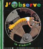 Couverture du livre « J'observe le cinema » de Delafosse/Galeron aux éditions Gallimard-jeunesse