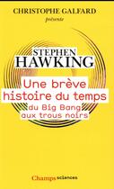 Couverture du livre « Une breve histoire du temps - du big bang aux trous noirs » de Stephen Hawking aux éditions Flammarion