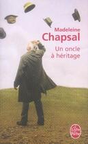 Couverture du livre « Un oncle à héritage » de Chapsal-M aux éditions Le Livre De Poche