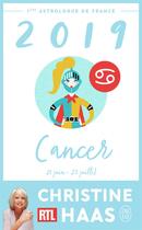 Couverture du livre « Cancer ; 21 juin/23 juillet » de Christine Haas aux éditions J'ai Lu