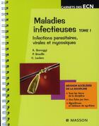 Couverture du livre « Maladies infectieuses t.1 ; infection parasitaires, virales et mycosiques » de Alexandre Somogyi aux éditions Elsevier-masson