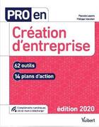 Couverture du livre « Pro en... : création d'entreprise (édition 2020) » de Pascale Lepers et Philippe Vaesken aux éditions Vuibert