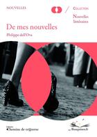 Couverture du livre « De mes nouvelles » de Philippe Dell'Ova aux éditions Chemins De Tr@verse