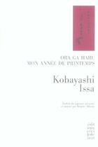 Couverture du livre « Ora Ga Hary ; mon année de printemps » de Issa Kobayashi aux éditions Cecile Defaut