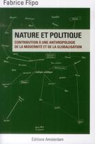 Couverture du livre « Qu'est-ce que l'écologie politique ? » de Fabrice Flipo aux éditions Amsterdam