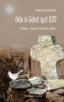 Couverture du livre « Ode à celui qui est » de Dominique Bouffies aux éditions Unicite