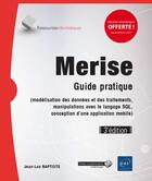 Couverture du livre « Merise ; guide pratique (3e édition) » de Jean-Luc Baptiste aux éditions Eni
