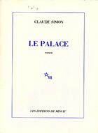 Couverture du livre « Le palace » de Claude Simon aux éditions Minuit