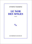 Couverture du livre « Le nom des singes » de Antoine Volodine aux éditions Minuit