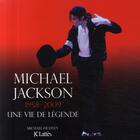 Couverture du livre « Michael Jackson, 1958-2009 ; une vie de légende » de Michael Heatley aux éditions Lattes