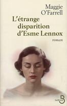 Couverture du livre « L'étrange disparition d'Esme Lennox » de Maggie O'Farrell aux éditions Belfond